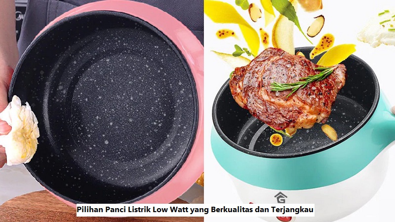 Panci Listrik Low Watt
